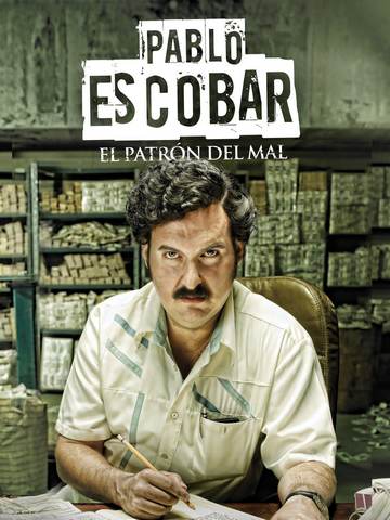 Постер сериала «Пабло Эскобар, хозяин зла»