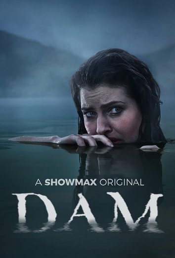 Постер сериала «Плотина»