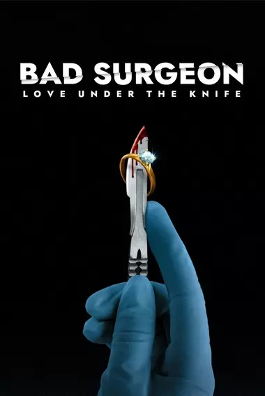 Плохой хирург: любовь под скальпелем смотреть онлайн