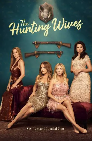 Постер сериала «Жёны на охоте»