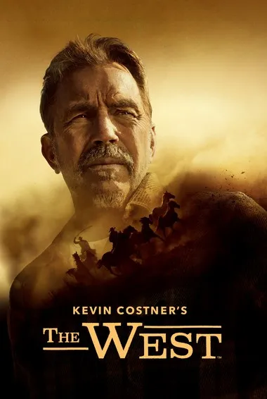Постер сериала «Кевин Костнер: Запад»