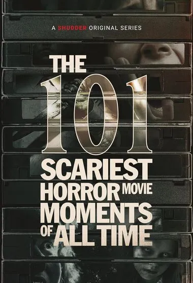 Постер сериала «101 самый страшный момент из фильмов ужасов»