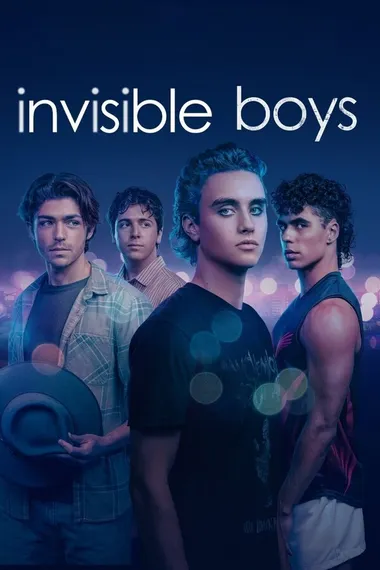 Постер сериала «Невидимые мальчики»