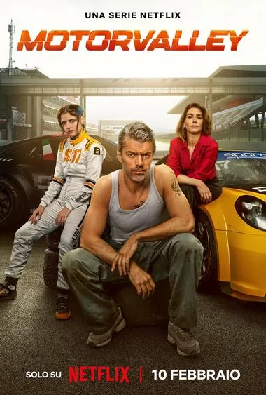 Постер сериала «Эмилия-Романья: Долина моторов»