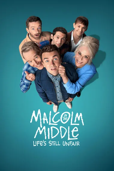 Постер сериала «Малкольм в центре внимания: Жизнь всё ещё несправедлива»