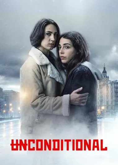 Постер сериала «Безоговорочно»